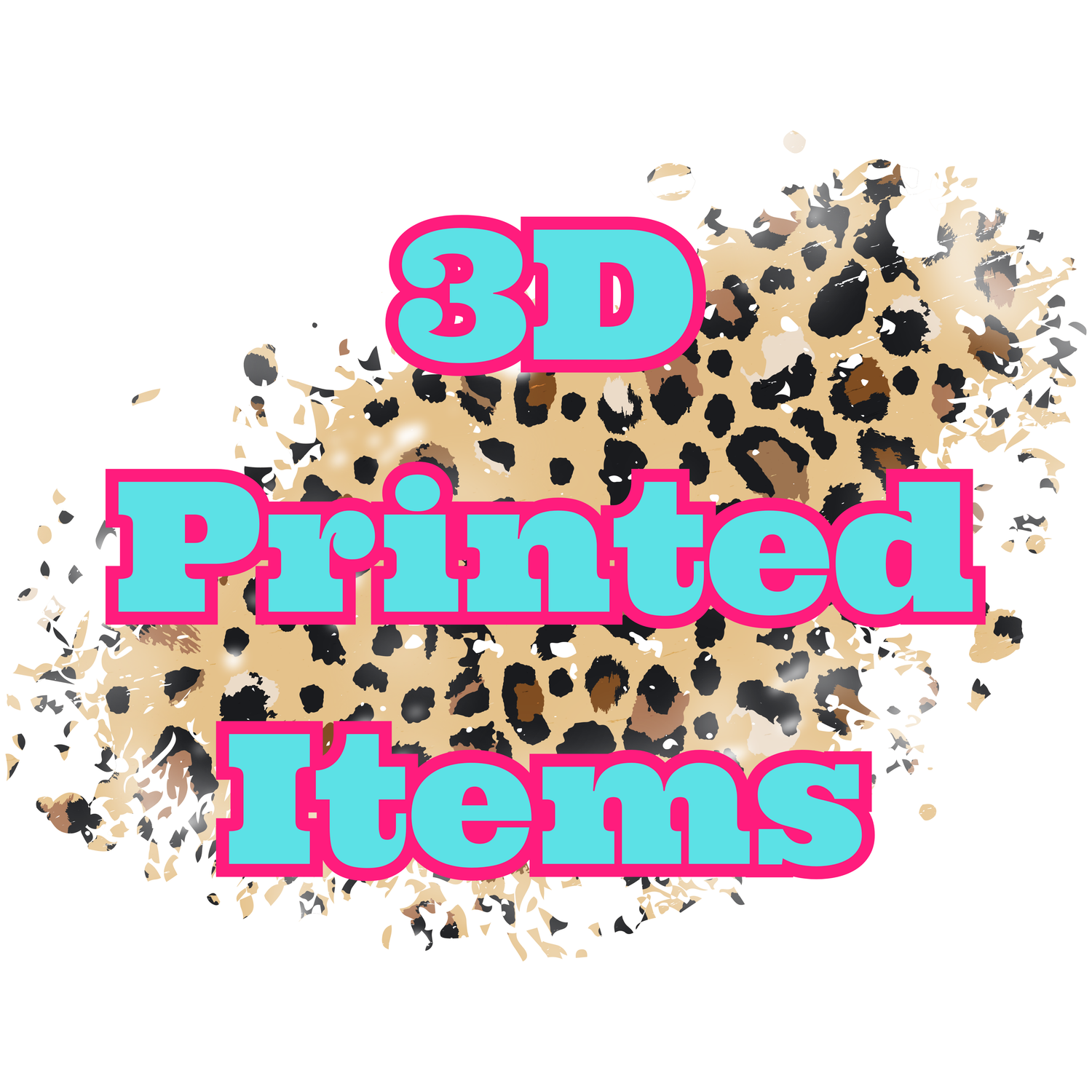 3D Printed Items