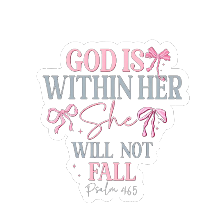 She will not fall