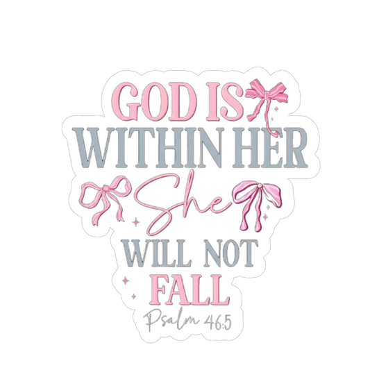 She will not fall
