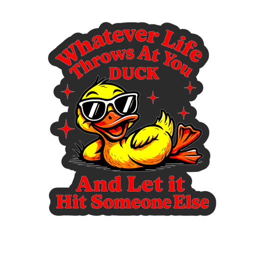 Whatever life throws